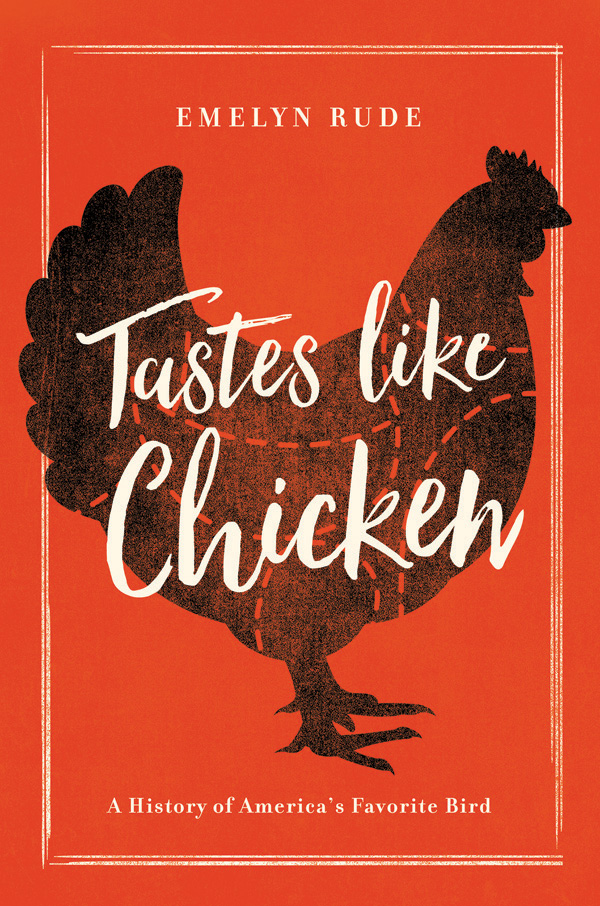 TASTES LIKE CHICKEN Pegasus Books Ltd 148 W 37th Street 13th Floor New York - photo 1