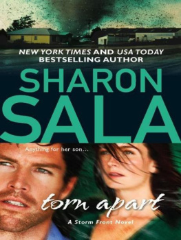 Sharon Sala Torn Apart (Storm Front)