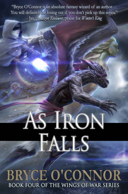 Bryce O’Connor As Iron Falls