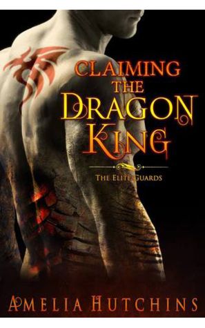 Claiming the Dragon King Claiming the Dragon King Copyright July 10 - photo 1