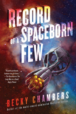 Becky Chambers - Record of a Spaceborn Few