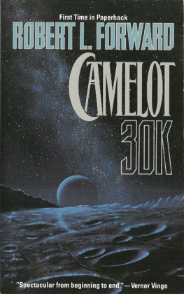 Robert L. Forward - Camelot 30K