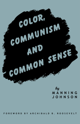 Manning Johnson - Color, Communism and Common Sense