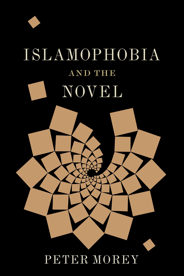 ISLAMOPHOBIA AND THE NOVEL LITERATURE NOW LITERATURE NOW Matthew Hart - photo 1