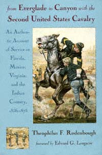 title From Everglade to Canyon With the Second United States Cavalry - photo 1