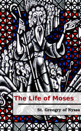 Gregory of Nyssa The Life of Moses