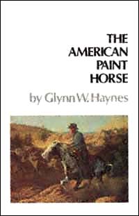 title The American Paint Horse author Haynes Glynn W - photo 1