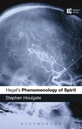 Stephen Houlgate Hegel’s ’Phenomenology of Spirit’: A Reader’s Guide