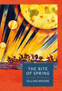 Gillian Moore - The Rite of Spring