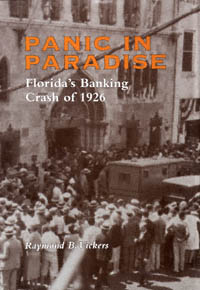 title Panic in Paradise Floridas Banking Crash of 1926 author - photo 1