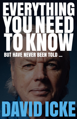 David Icke - Everything You Need to Know But Have Never Been Told