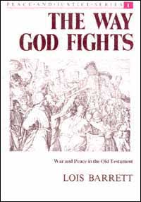 title The Way God Fights War and Peace in the Old Testament Peace and - photo 1