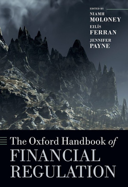 Niamh Moloney - The Oxford Handbook of Financial Regulation