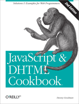 Danny Goodman JavaScript & DHTML Cookbook