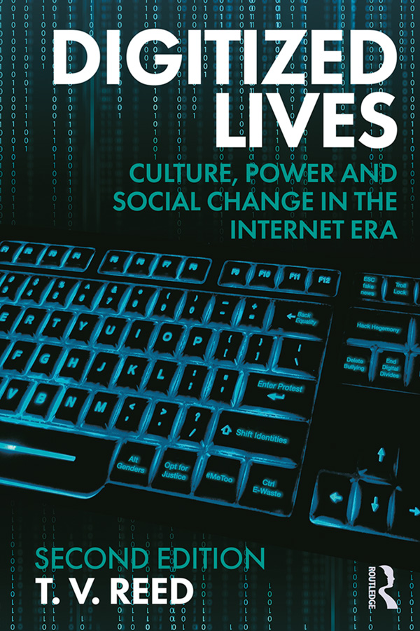 Digitized Lives In chapters examining a broad range of issuesincluding - photo 1