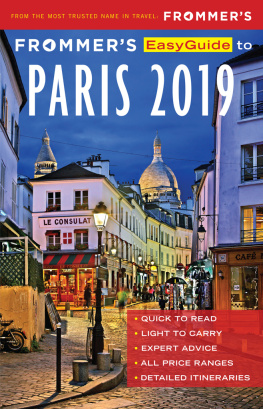 Anna E. Brooke Frommer’s EasyGuide to Paris 2019