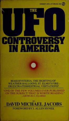 David M. Jacobs The UFO Controversy in America