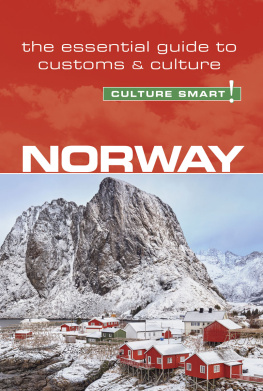 Culture Smart! Norway - Culture Smart!: The Essential Guide to Customs & Culture