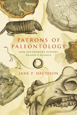 Jane P Davidson Patrons of Paleontology: How Government Support Shaped a Science