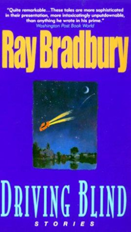 Ray Bradbury - Driving Blind