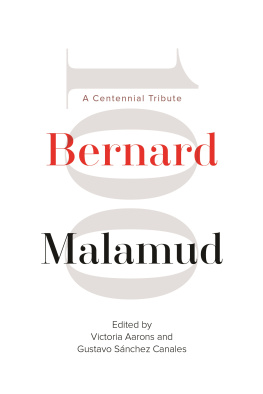 Victoria Aarons - Bernard Malamud: A Centennial Tribute