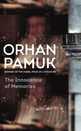 Orhan Pamuk The Innocence of Memories