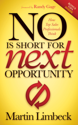 Martin Limbeck No Is Short for Next Opportunity: How Top Sales Professionals Think