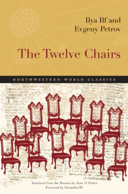 Ilya Ilf - The Twelve Chairs