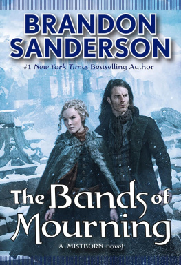 Brandon Sanderson [Sanderson - 6-The Bands of Mourning