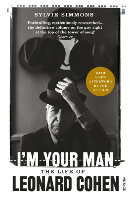 Sylvie Simmons I’m Your Man: The Life of Leonard Cohen
