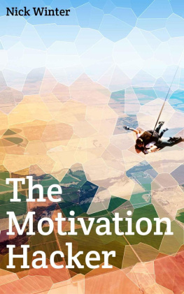 Nick Winter - The Motivation Hacker