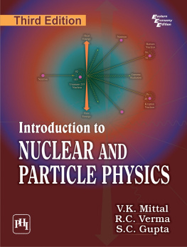 V. K. Mittal - Introduction to Nuclear and Particle Physics