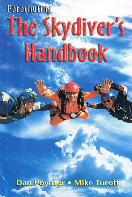 Dan Poynter Parachuting: The Skydiver’s Handbook