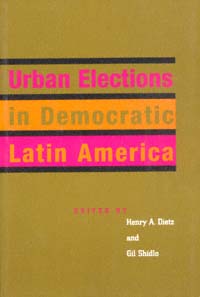 title Urban Elections in Democratic Latin America Latin American - photo 1