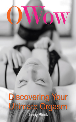 Jenny Block O Wow: Discovering Your Ultimate Orgasm