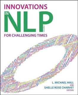 Shelle Rose Charvet - Innovations in NLP : for challenging times