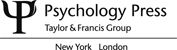 Psychology Press Psychology Press Taylor Francis Group Taylor - photo 2