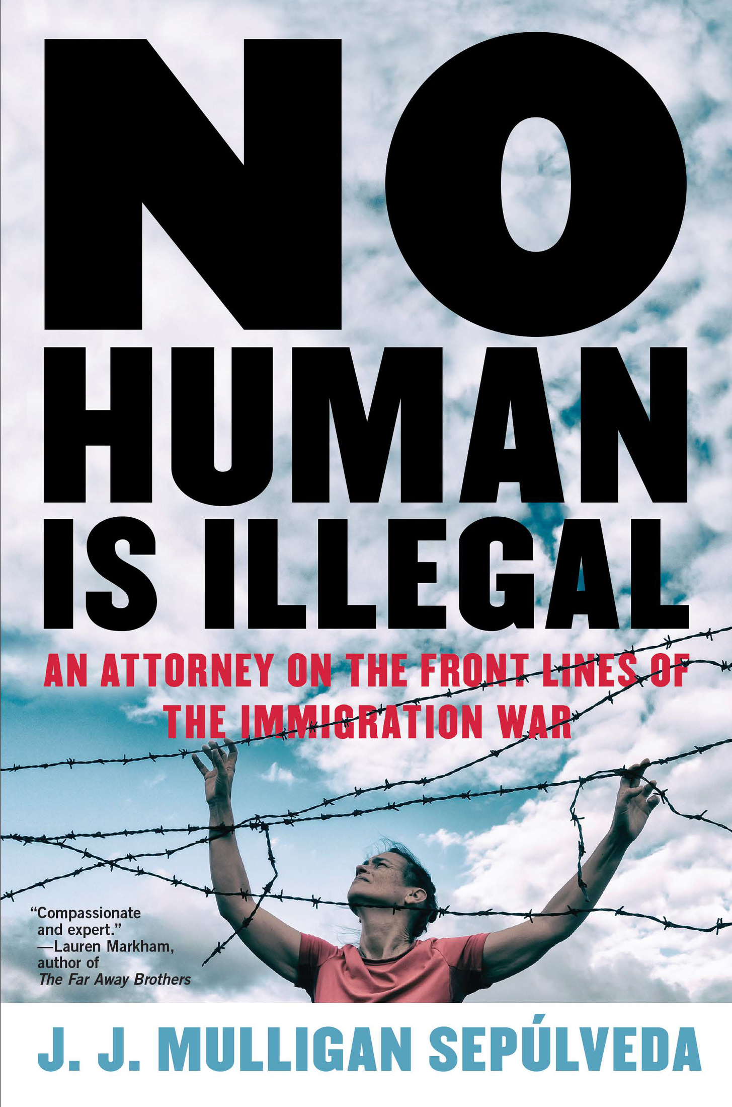 NO HUMAN IS ILLEGAL First published in 2018 by Melville House Publishing - photo 1