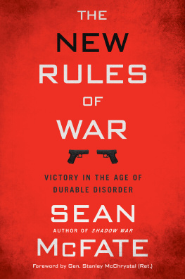 Sean McFate The New Rules of War: Victory in the Age of Durable Disorder