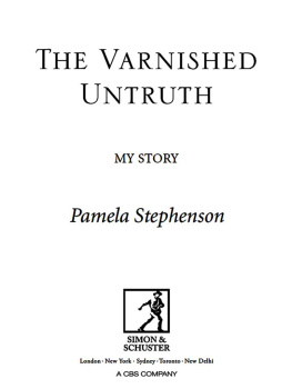 Pamela Stephenson - The Varnished Untruth