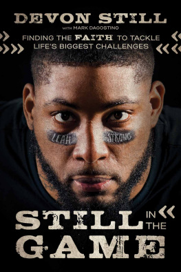 Devon Still - Still in the Game: Finding the Faith to Tackle Life’s Biggest Challenges