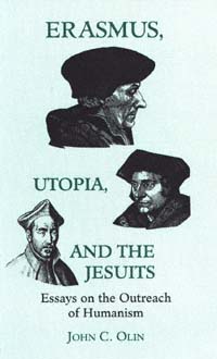 title Erasmus Utopia and the Jesuits Essays On the Outreach of - photo 1