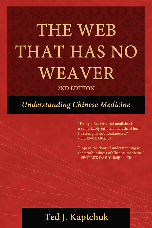 THE WEB THAT HAS NO WEAVER Understanding Chinese Medicine The Web That Has - photo 1