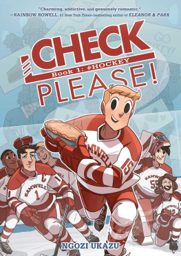 Ngozi Ukazu Check, Please!: #Hockey, Vol. 1