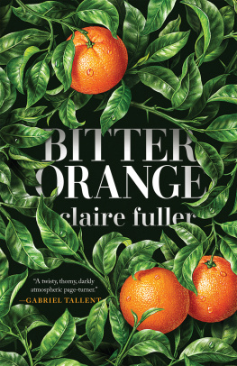 Claire Fuller Bitter Orange