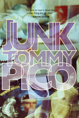 Tommy Pico Junk