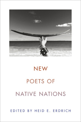 Heid E. Erdrich (ed.) - New Poets of Native Nations