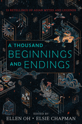 Ellen Oh - A Thousand Beginnings and Endings