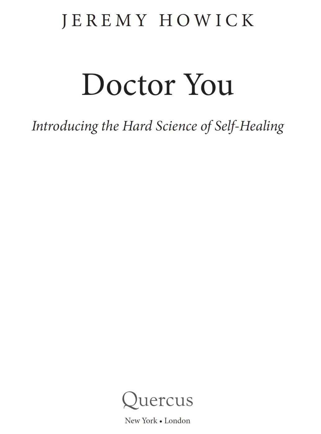 Doctor You Introducing the Hard Science of Self-Healing - image 2