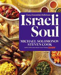 Michael Solomonov Israeli Soul: Easy, Essential, Delicious